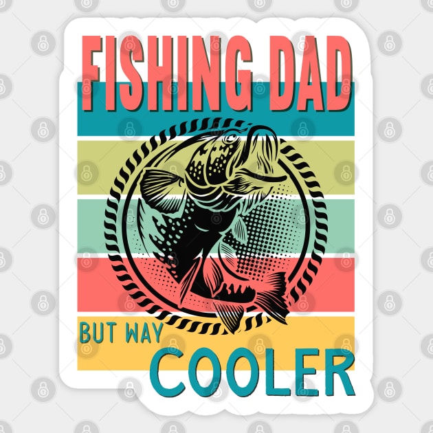 Fishing Dad But Way Cooler Retro Vintage Sunset Sticker by AdrianaHolmesArt